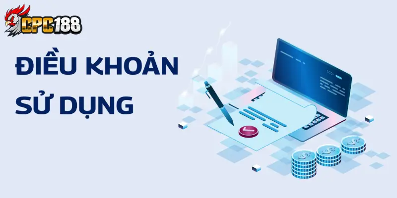 Điều Khoản Sử Dụng CPC188 - Quy Định Chung Người Chơi Cần Biết 5 Quyền và nghĩa vụ của nhà cái CPC188